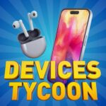 Devices Tycoon 1.0.17 Apk Mod Unlimited Money