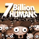 7 Billion Humans 1.0.4.2 Apk Mod Unlimited Money 7 Billion Humans 1.0.4.2 Apk Mod Unlimited Money